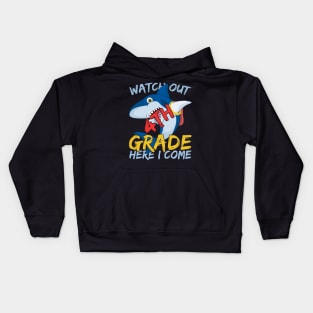 Funny Shark Watch Out 4th grade Here I Come Kids Hoodie